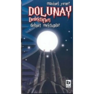 Dolunay Dedektifleri - Dehşet Mektuplar