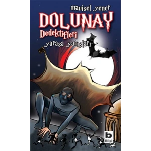 Dolunay Dedektifleri - Yarasa Yarışları