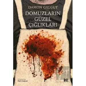 Domuzların Güzel Çığlıkları