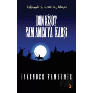 Don Kişot Sam Amca’ya Karşı