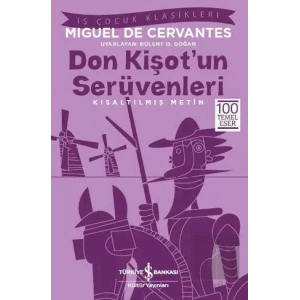 Don Kişot’un Serüvenleri (Kısaltılmış Metin)
