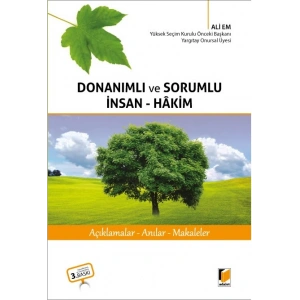 Donanımlı ve Sorumlu İnsan-Hakim