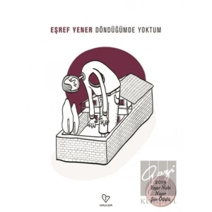 Döndüğümde Yoktum