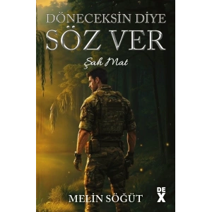Döneceksin Diye Söz Ver 1 - Şah Mat