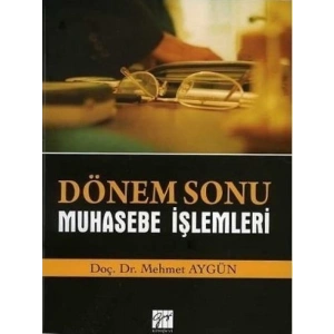Dönem Sonu Muhasebe İşlemleri - Mehmet Aygün