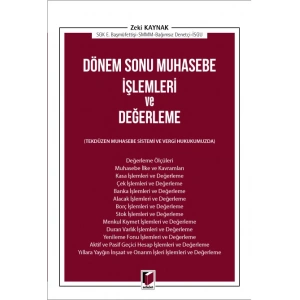 Dönem Sonu Muhasebe İşlemleri ve Değerleme