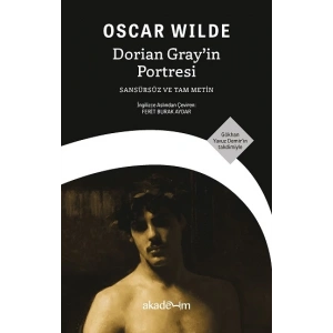 Dorian Gray’in Portresi (Sansürsüz ve Tam Metin)