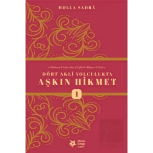 Dört Akli Yolculukta Aşkın Hikmet