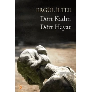 Dört Kadın Dört Hayat