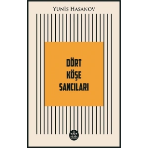 Dört Köşe Sancıları