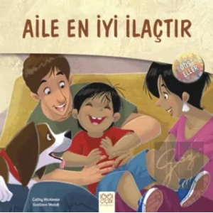 Dost Eller - Aile En İyi İlaçtır