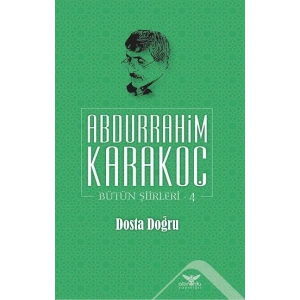 Dosta Doğru - Bütün Şiirleri 4