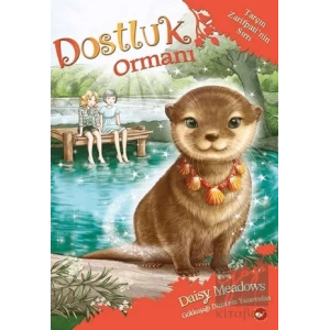 Dostluk Ormanı 11 - Tarçın Zarifpatinin Sırrı