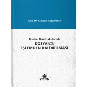 Dosyanın İşlemden Kaldırılması - Cumhur Rüzgaresen