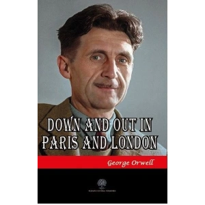 Down and Out in Paris and London