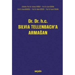 Dr. Dr. h.c. Silvia Tellenbach'a Armağan