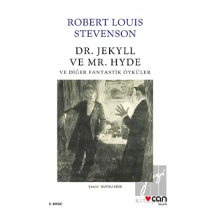 Dr. Jekyll ve Mr. Hyde ve Diğer Fantastik Öyküler