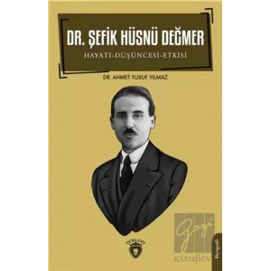 Dr. Şefik Hüsnü Değmer