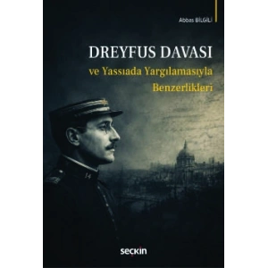 Dreyfus Davası ve Yassıada Yargılamasıyla Benzerlikleri