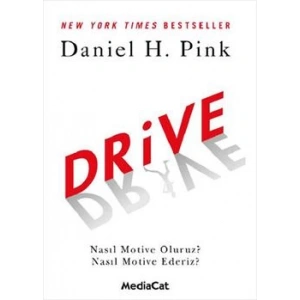 Drive (Nasıl Motive Oluruz? Nasıl Motive Ederiz?)