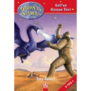 DROONUN SIRLARI-GOLLUN UYUYAN DEVİ