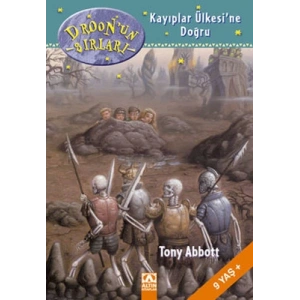 DROONUN SIRLARI-KAYIPLAR ÜLKESİNE YOLCULUK