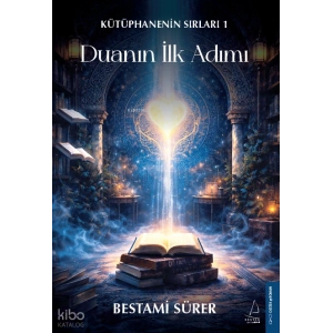 Duanın İlk Adımı;Kütüphanenin Sırları 1