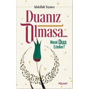 Duanız Olmasa…