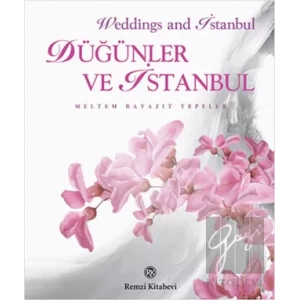 Düğünler ve İstanbul