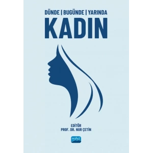 Dünde Bugünde Yarında Kadın