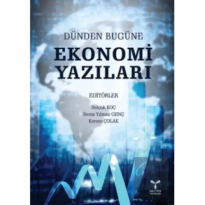 Dünden Bugüne Ekonomi Yazıları