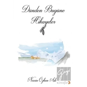 Dünden Bugüne Hikayeler