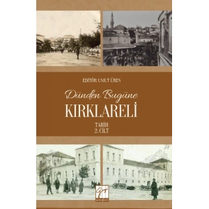 Dünden Bugüne  Kırklareli  (Tarih) 2. Cilt