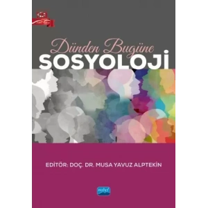 Dünden Bugüne SOSYOLOJİ
