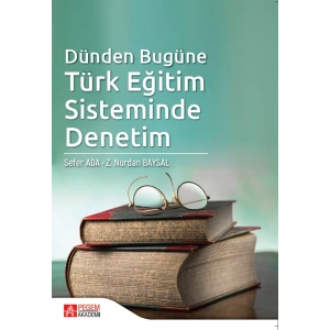 Dünden Bugüne Türk Eğitim Sisteminde Denetim