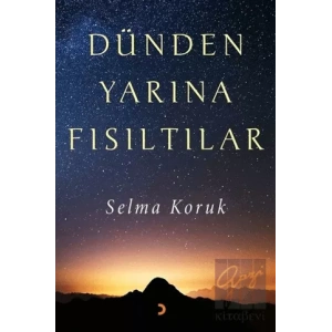 Dünden Yarına Fısıltılar