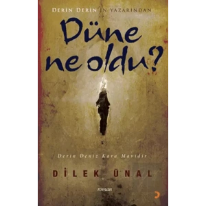 Düne Ne Oldu?