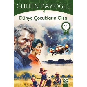 Dünya Çocukların Olsa