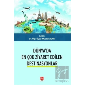 Dünyada En Çok Ziyaret Edilen Destinasyonlar