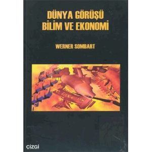 Dünya Görüşü Bilim ve Ekonomi