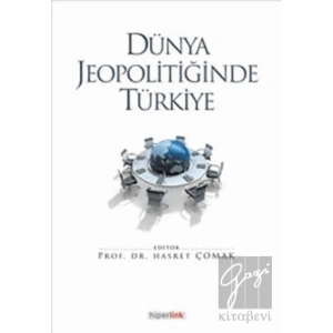 Dünya Jeopolitiğinde Türkiye