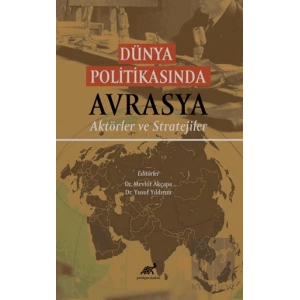 Dünya Politikasında Avrasya