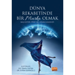 Dünya Rekabetinde Bir Marka Olmak