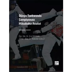Dünya Taekwondo Şampiyonası Müsabaka Analizi