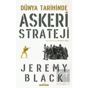 Dünya Tarihinde Askeri Strateji