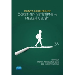 Dünya Ülkelerinde Öğretmen Yetiştirme ve Mesleki Gelişim