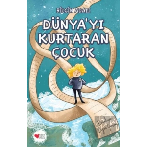 Dünyayı Kurtaran Çocuk