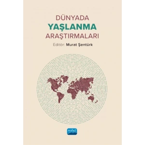 Dünyada Yaşlanma Araştırmaları