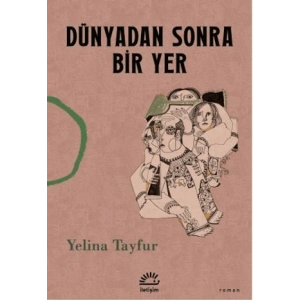 Dünyadan Sonra Bir Yer