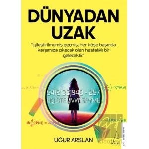 Dünyadan Uzak